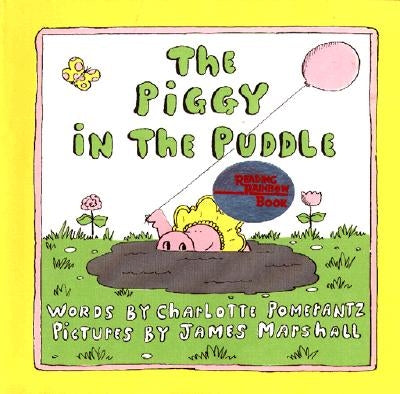 The Piggy in the Puddle - Hardcover | Diverse Reads
