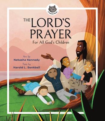 The Lord's Prayer: For All God's Children - Hardcover | Diverse Reads