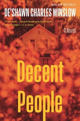 Decent People - Paperback | Diverse Reads
