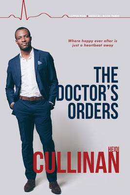 The Doctor's Orders - Paperback | Diverse Reads