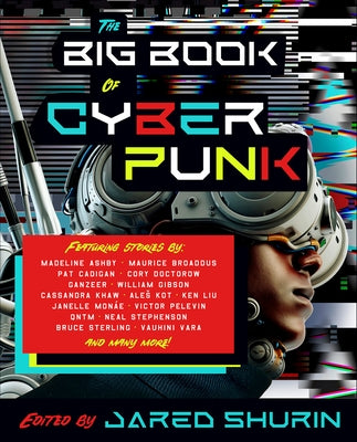 The Big Book of Cyberpunk - Paperback | Diverse Reads