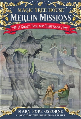 A Ghost Tale for Christmas Time (Magic Tree House Merlin Mission Series #16) - Hardcover | Diverse Reads
