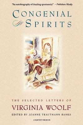 Congenial Spirits: The Selected Letters of Virginia Woolf - Paperback | Diverse Reads