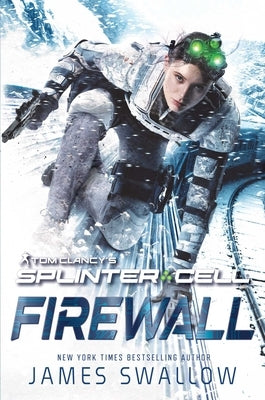 Tom Clancy's Splinter Cell: Firewall - Paperback | Diverse Reads