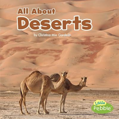 All About Deserts - Paperback | Diverse Reads