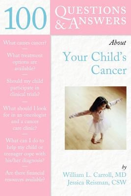 100 Questions & Answers About Your Child's Cancer - Paperback | Diverse Reads