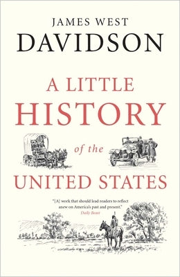 A Little History of the United States - Paperback | Diverse Reads