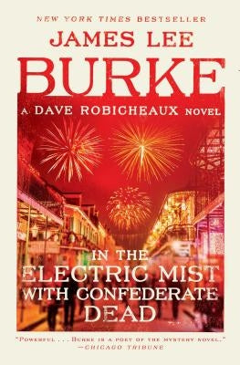 In the Electric Mist with Confederate Dead (Dave Robicheaux Series #6) - Paperback | Diverse Reads