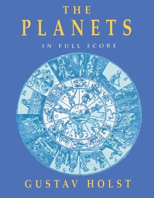 The Planets: in Full Score: (Sheet Music) - Paperback | Diverse Reads
