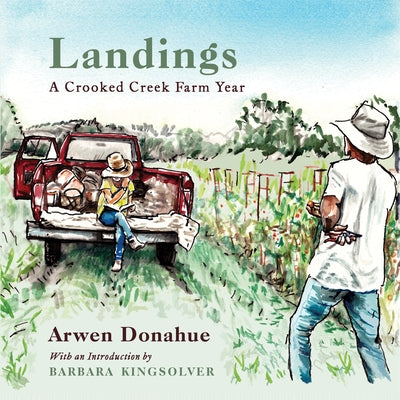 Landings: A Crooked Creek Farm Year - Paperback | Diverse Reads