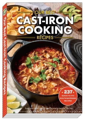 Our Best Cast Iron Cooking Recipes - Paperback | Diverse Reads