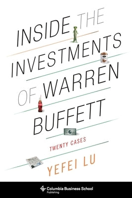 Inside the Investments of Warren Buffett: Twenty Cases - Paperback | Diverse Reads