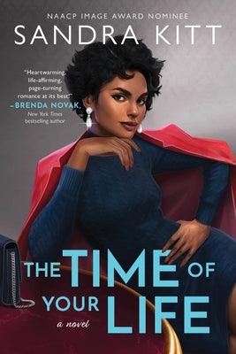 The Time of Your Life - Paperback |  Diverse Reads
