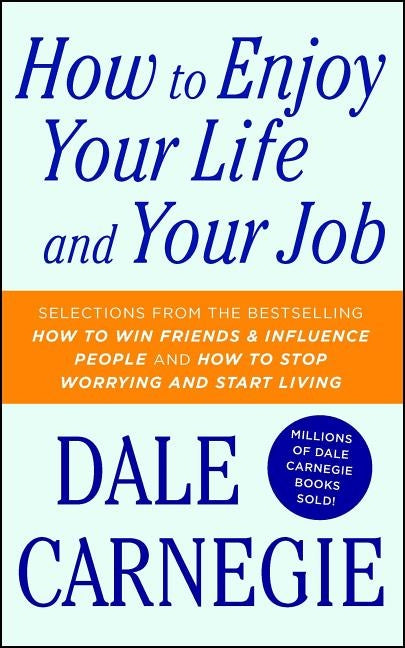How to Enjoy Your Life and Your Job - Paperback | Diverse Reads