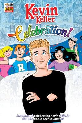 Kevin Keller Celebration Omnibus - Hardcover | Diverse Reads