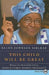 This Child Will Be Great: Memoir of a Remarkable Life by Africa's First Woman President - Paperback | Diverse Reads