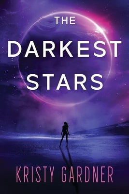 The Darkest Stars - Paperback | Diverse Reads