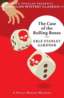 The Case of the Rolling Bones: A Perry Mason Mystery - Paperback | Diverse Reads