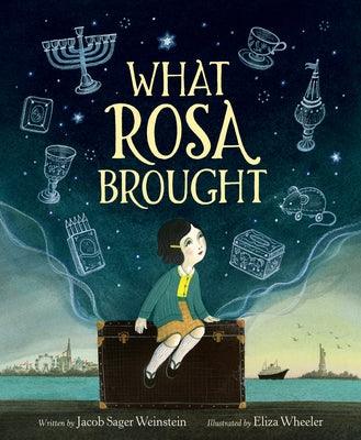 What Rosa Brought - Hardcover | Diverse Reads