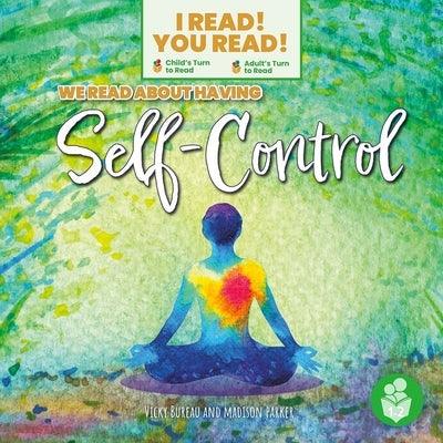 We Read about Having Self-Control - Hardcover | Diverse Reads