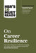 HBR's 10 Must Reads on Career Resilience (with bonus article "Reawakening Your Passion for Work" By Richard E. Boyatzis, Annie McKee, and Daniel Goleman) - Paperback | Diverse Reads