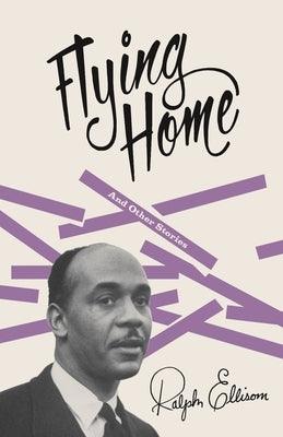 Flying Home: And Other Stories - Paperback |  Diverse Reads