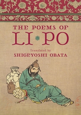 The Poems of Li Po - Paperback | Diverse Reads