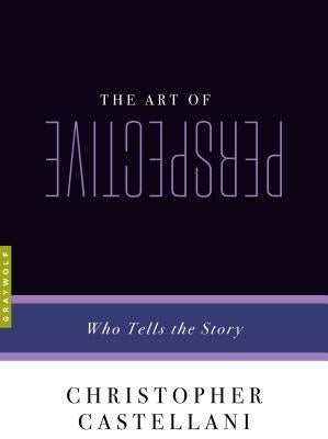 The Art of Perspective: Who Tells the Story - Paperback | Diverse Reads
