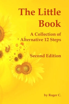 The Little Book: A Collection of Alternative 12 Steps - Paperback | Diverse Reads