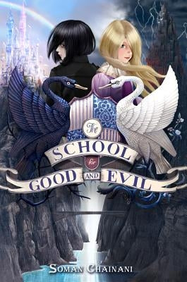 The School for Good and Evil (The School for Good and Evil Series #1) - Hardcover | Diverse Reads