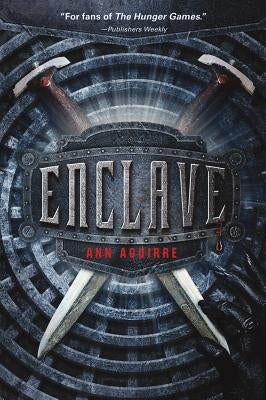 Enclave (Enclave Series #1) - Paperback | Diverse Reads