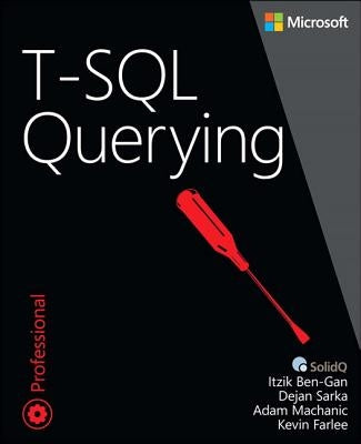 T-SQL Querying - Paperback | Diverse Reads