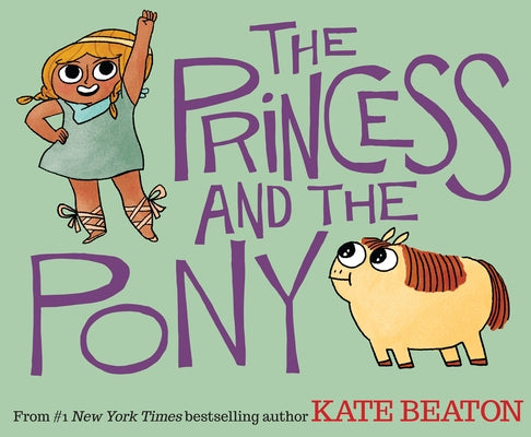 The Princess and the Pony - Hardcover | Diverse Reads