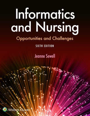 Informatics and Nursing / Edition 6 - Paperback | Diverse Reads