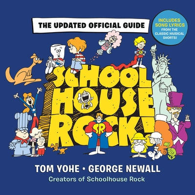 Schoolhouse Rock!: The Updated Official Guide - Hardcover | Diverse Reads