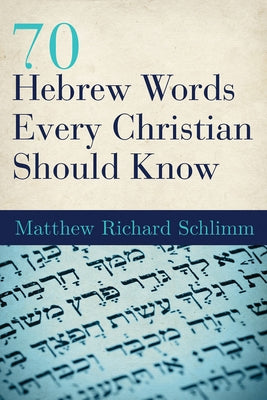 70 Hebrew Words Every Christian Should Know - Paperback | Diverse Reads