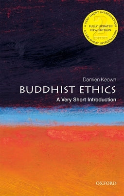 Buddhist Ethics: A Very Short Introduction - Paperback | Diverse Reads