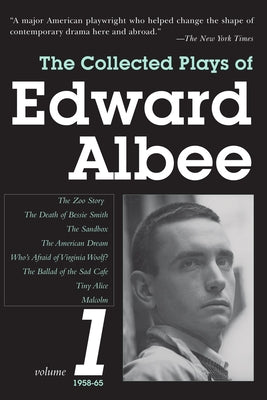 The Collected Plays of Edward Albee, Volume 1: 1958-1965 - Paperback | Diverse Reads