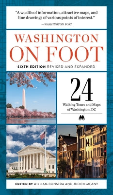 Washington on Foot, Sixth Edition Revised and Expanded - Paperback | Diverse Reads