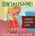 Don't Rush Me!: For Siblings of Children With Sensory Processing Disorder (SPD) - Hardcover | Diverse Reads