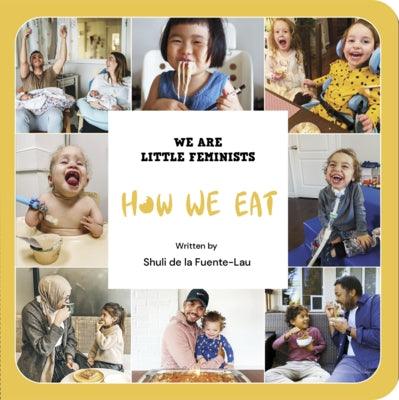 How We Eat - Board Book | Diverse Reads