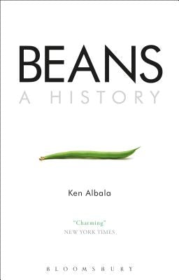 Beans: A History - Paperback | Diverse Reads