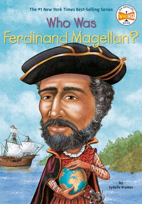 Who Was Ferdinand Magellan? - Paperback | Diverse Reads