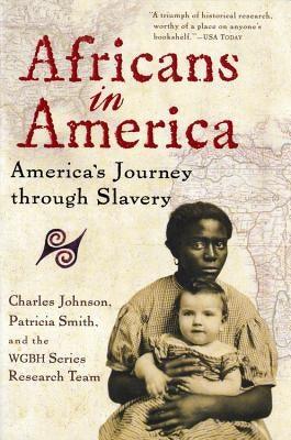 Africans in America: America's Journey Through Slavery - Paperback |  Diverse Reads