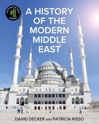 A History of the Modern Middle East - Paperback | Diverse Reads