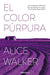 El Color Púrpura / The Color Purple - Paperback | Diverse Reads