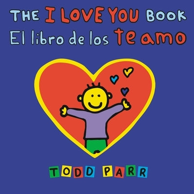 The I Love You Book / El Libro de Los Te Amo - Paperback | Diverse Reads