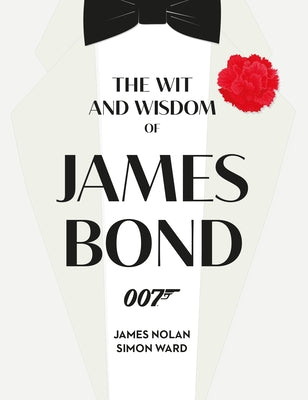 The Wit and Wisdom of James Bond - Hardcover | Diverse Reads