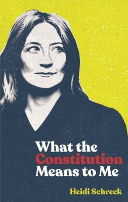 What the Constitution Means to Me (TCG Edition) - Paperback | Diverse Reads