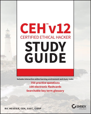 Ceh V12 Certified Ethical Hacker Study Guide with 750 Practice Test Questions - Paperback | Diverse Reads